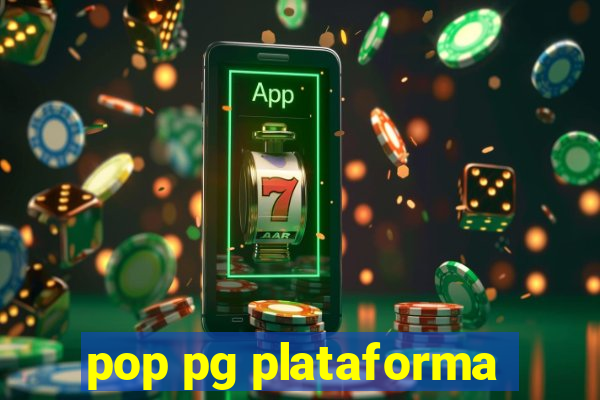 pop pg plataforma